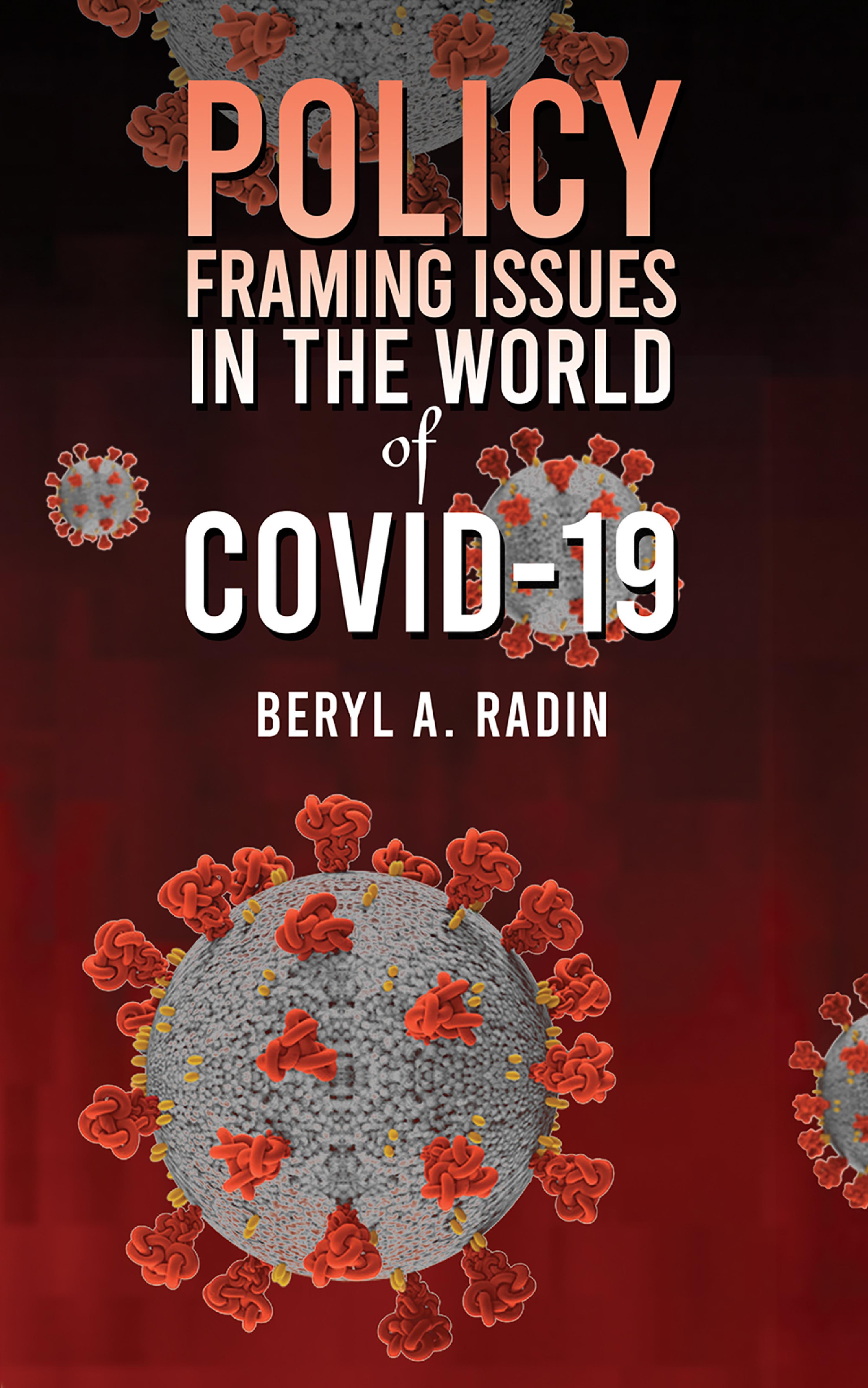 Cover image for Policy Framing Issues in the World of COVID-19