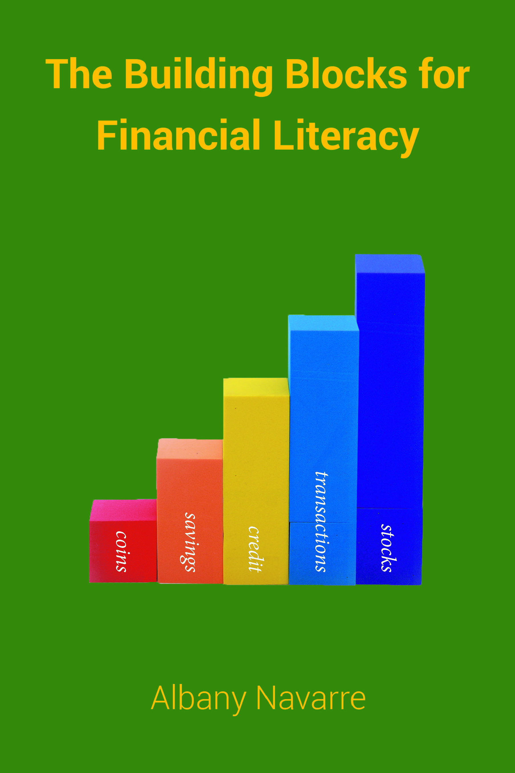 Cover image for The Building Blocks for Financial Literacy