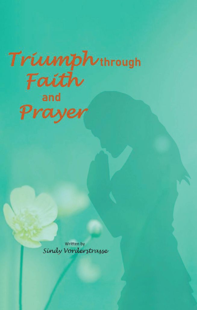 Cover image for Triumph through Faith and Prayer