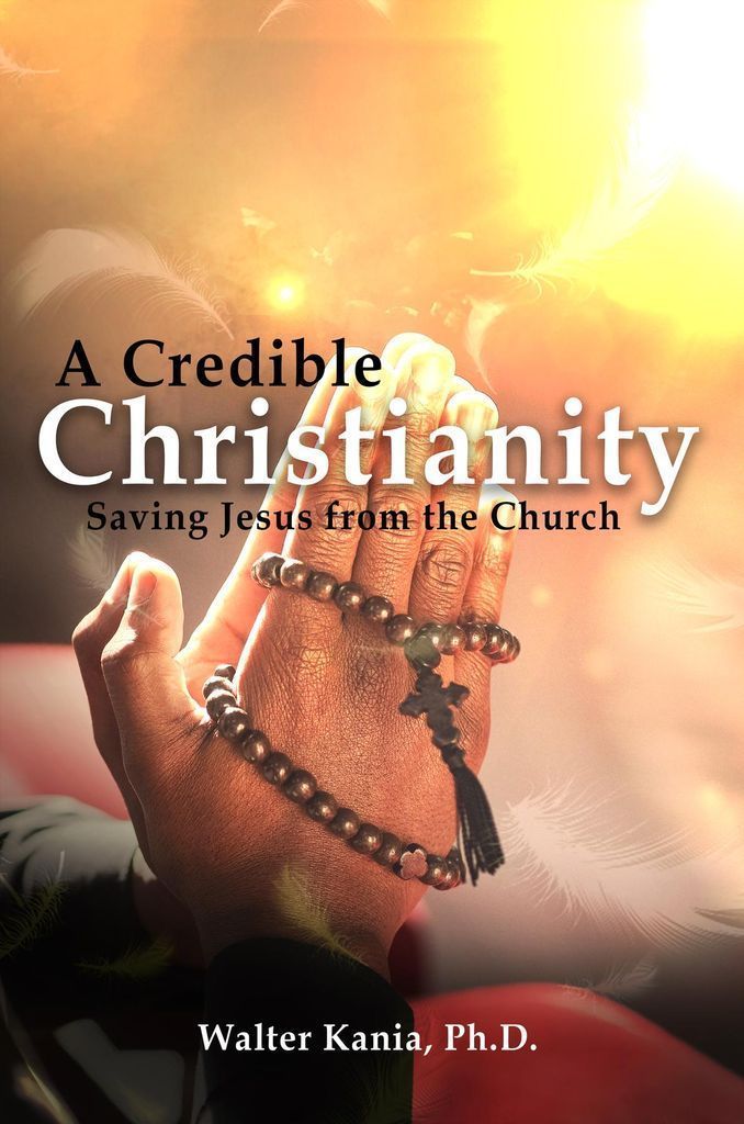 Cover image for A Credible Christianity