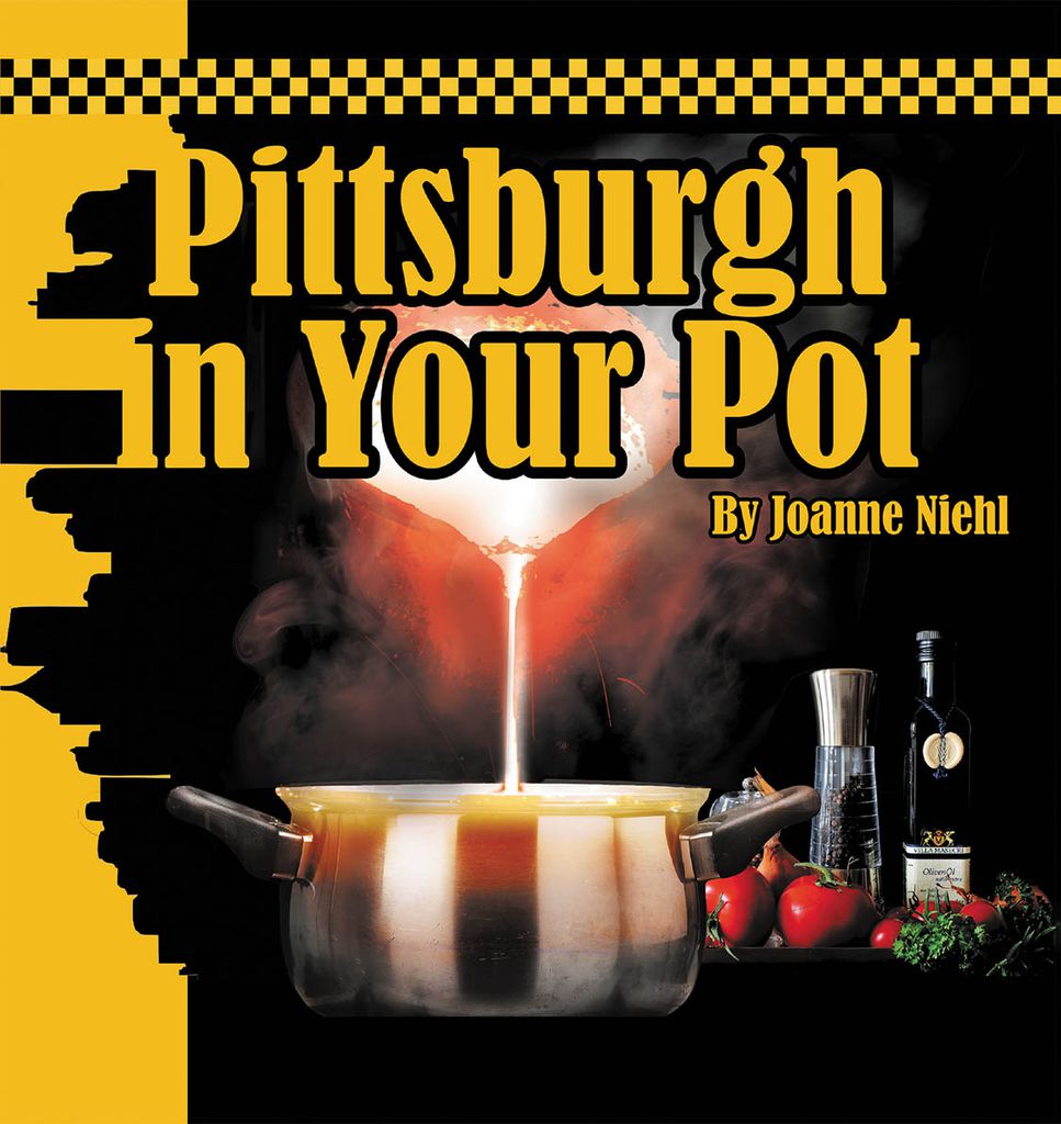 Cover image for Pittsburgh in Your Pot