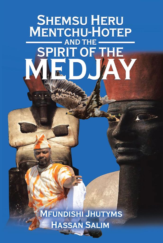 Cover image for Shemsu Heru Mentchu-Hotep and the Spirit of the Medjay Book 2
