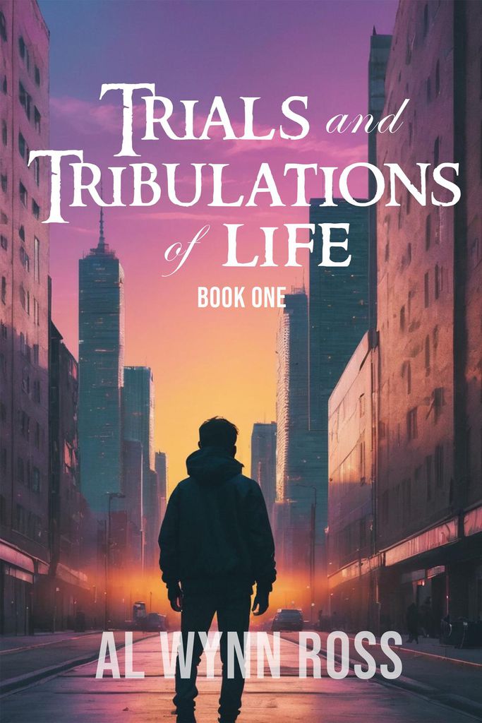 Cover image for Trials and Tribulations of Life (Book One)