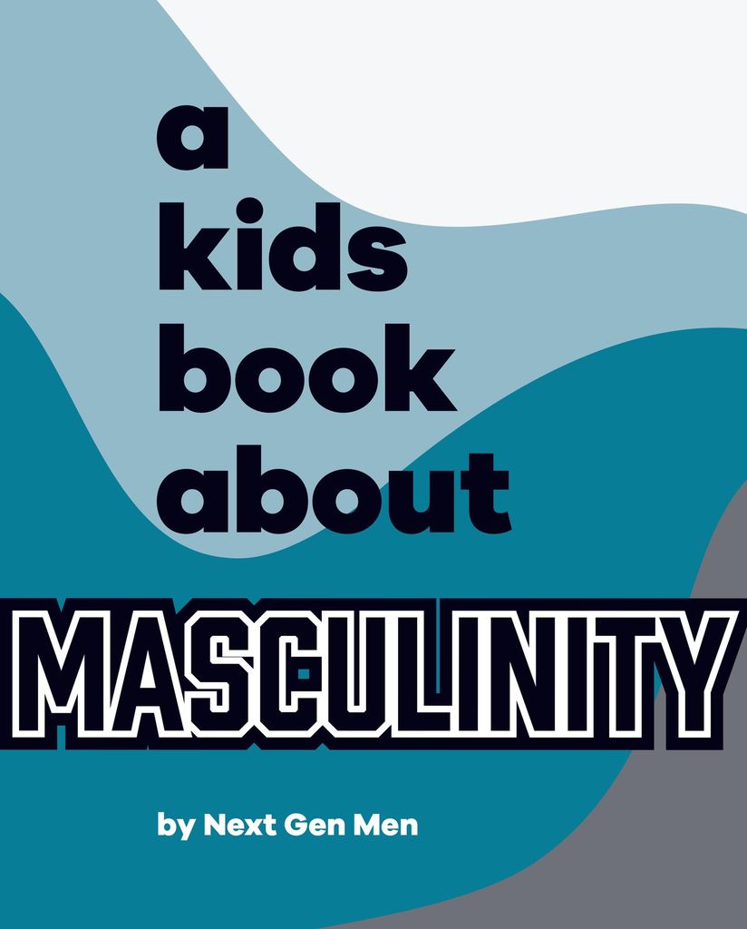 Cover image for A Kids Book About Masculinity