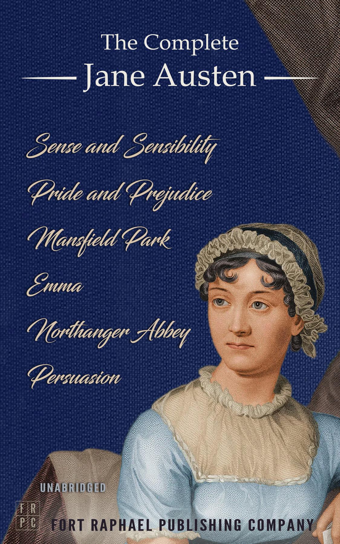 Cover image for The Complete Jane Austen - Six Novels - Sense and Sensibility - Pride and Prejudice - Mansfield Park - Emma - Northanger Abbey - Persuasion - Unabridged