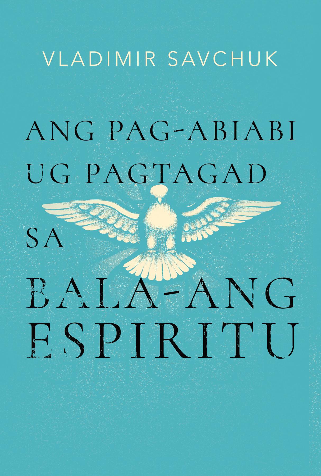Cover image for Host the Holy Ghost (Cebuano edition)