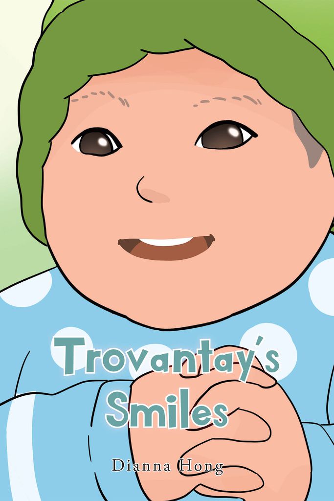 Cover image for Trovantay's Smiles