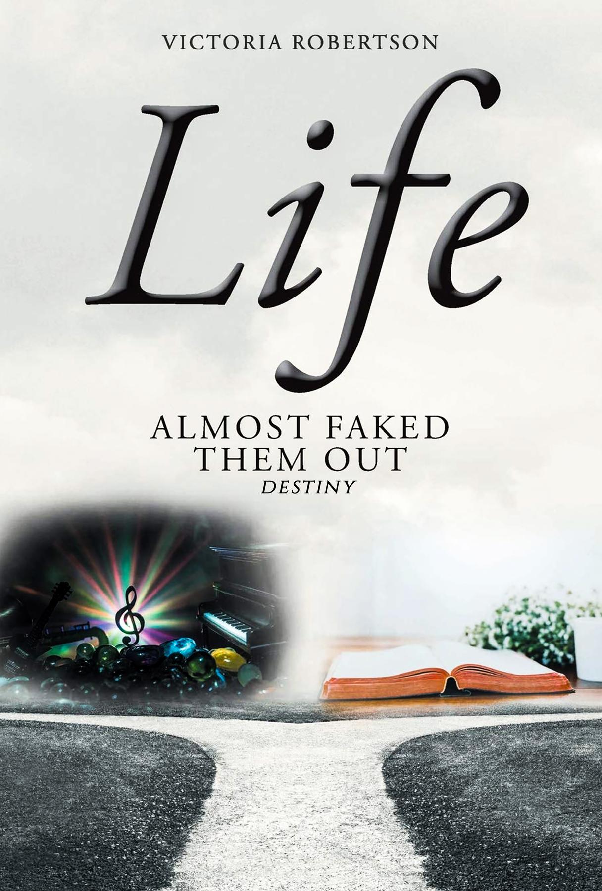 Cover image for Life Almost Faked Them Out