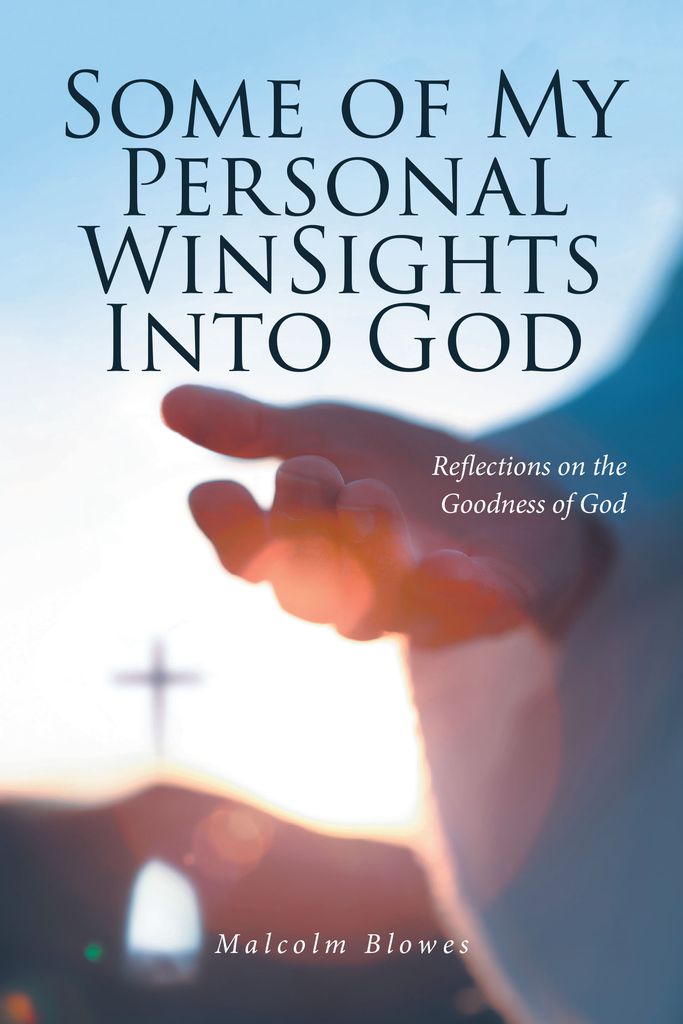 Cover image for Some of My Personal WinSights Into God