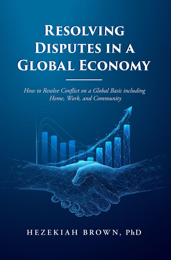Cover image for Resolving Disputes in a Global Economy