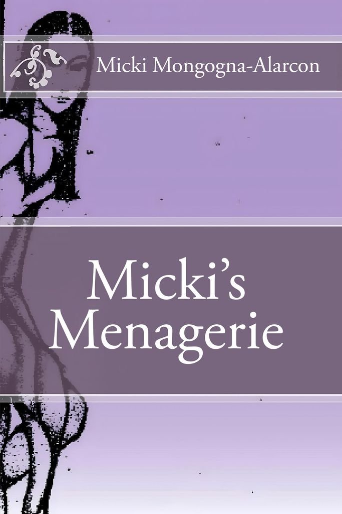 Cover image for Micki's Menagerie