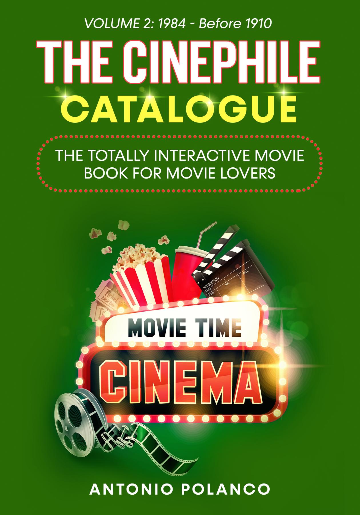 Cover image for The Cinephile Catalogue: The Totally Interactive Movie Book for Movie Lovers - Volume 2