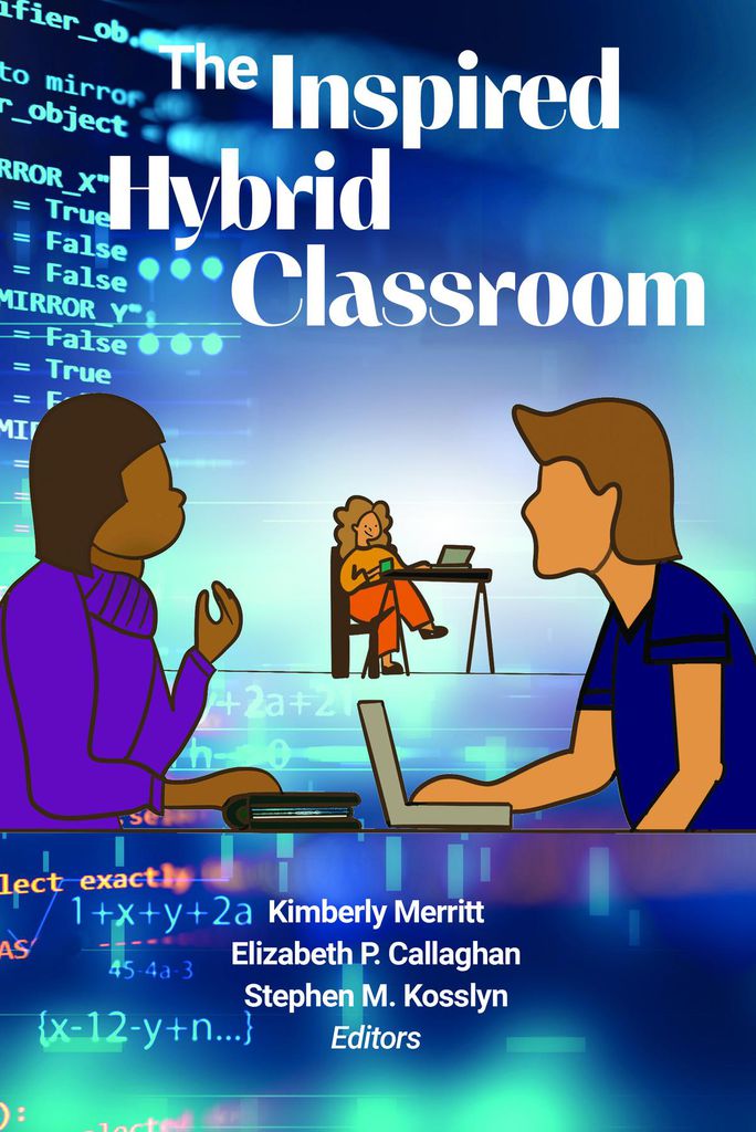 Cover image for The Inspired Hybrid Classroom