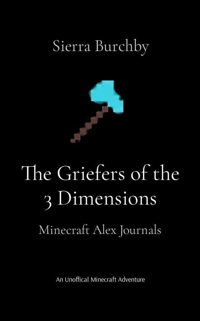 Cover image for The Griefers of the 3 Dimensions