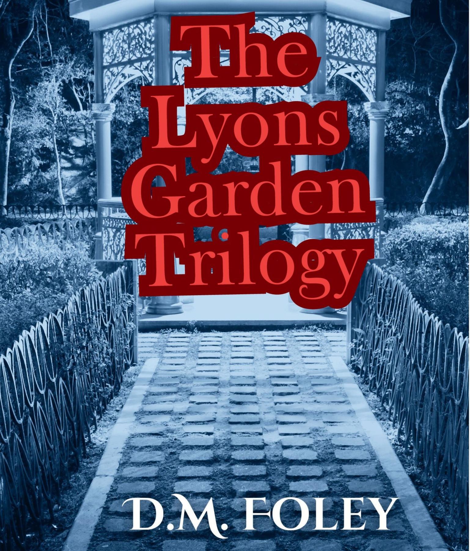 Cover image for The Lyons Garden Trilogy