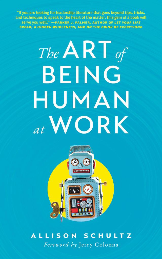 Cover image for The Art of Being Human at Work