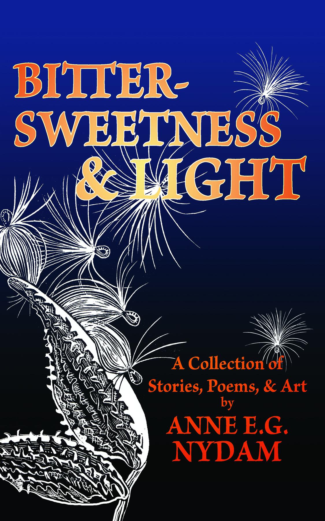 Cover image for Bittersweetness & Light