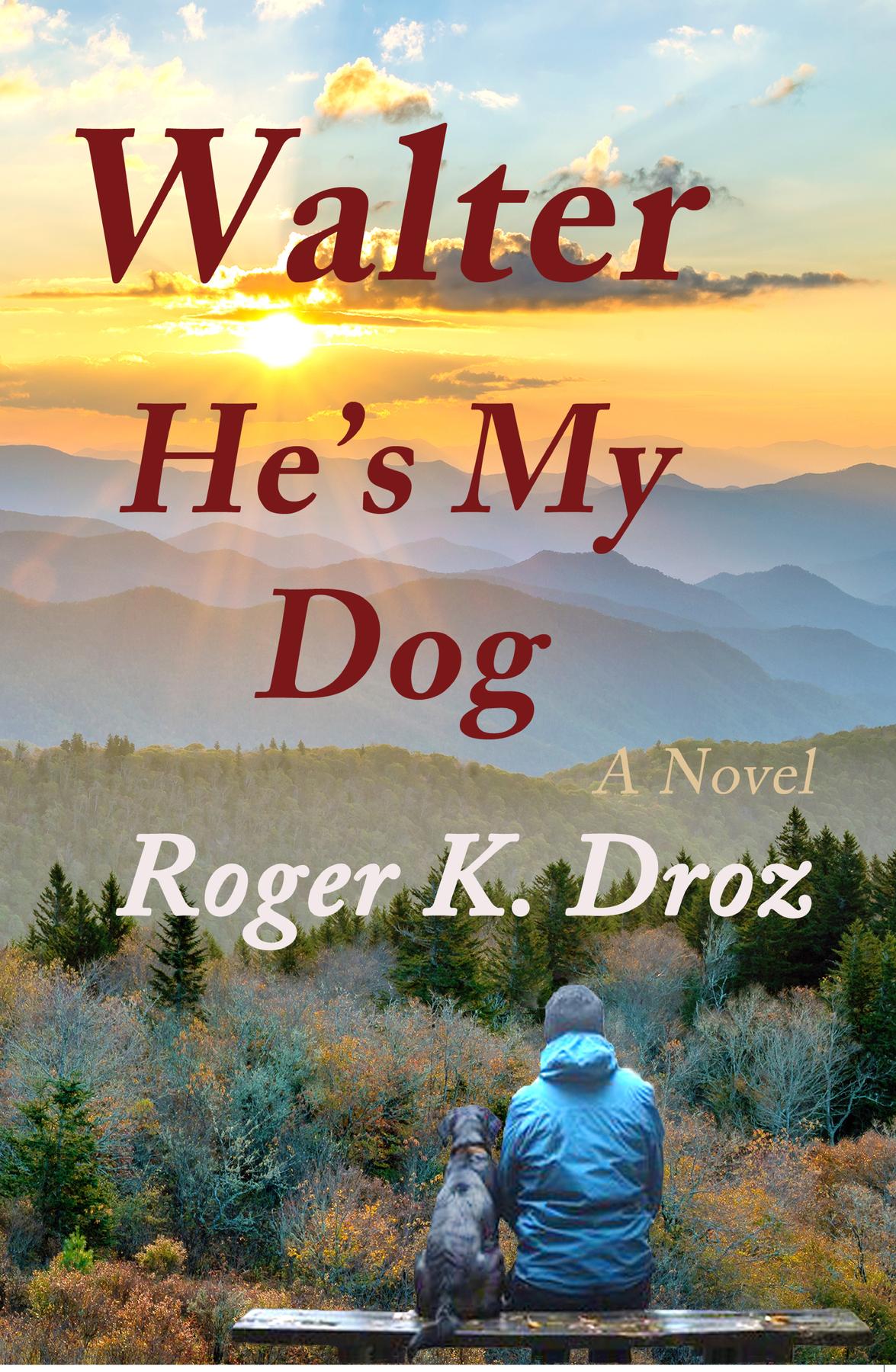 Cover image for Walter, He's My Dog