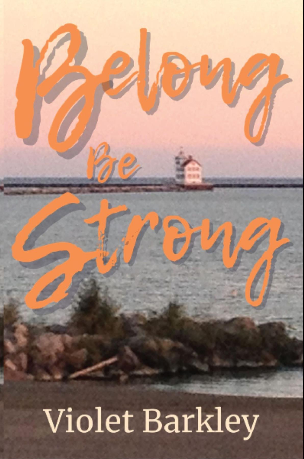 Cover image for Belong Be Strong