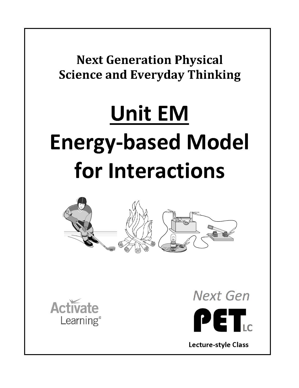 Next Generation Physical Science and by: Fred Goldberg