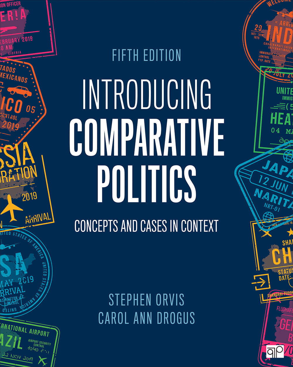 Introducing Comparative Politics by: Stephen Orvis - 9781544374413
