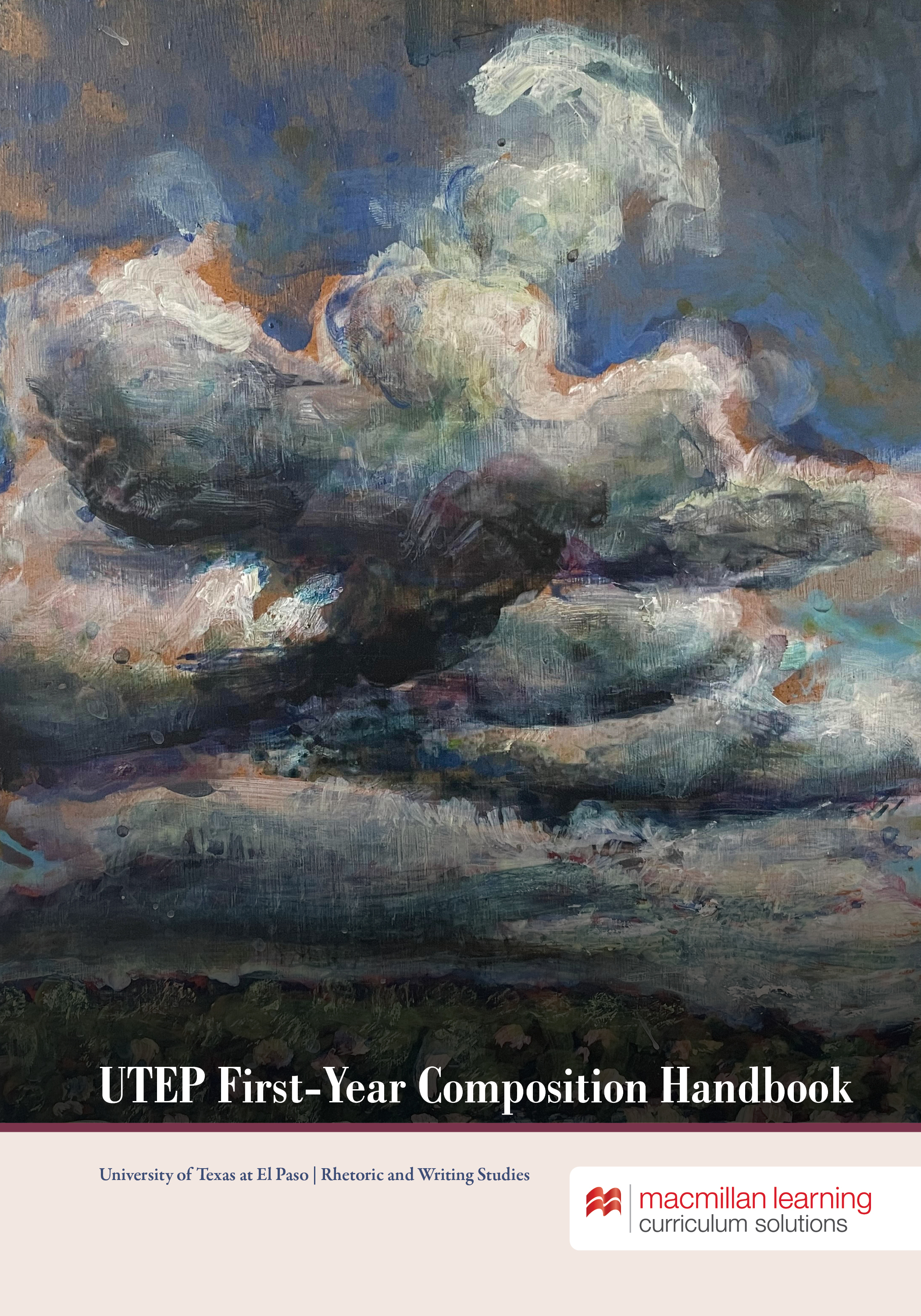 Utep First-year Composition Handbook by Lauren Rosenberg