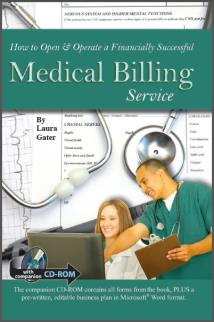 How to Open & Operate a Financially Successful Medical Billing Service