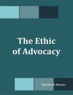 The Ethic of Advocacy