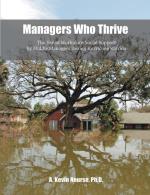 Managers Who Thrive: The Use of Workplace Social Support by Middle Managers During Hurricane Katrina 