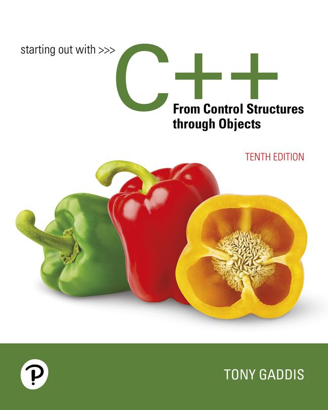 Pearson Etext Starting Out With C++ From Control Structures To Objects ...