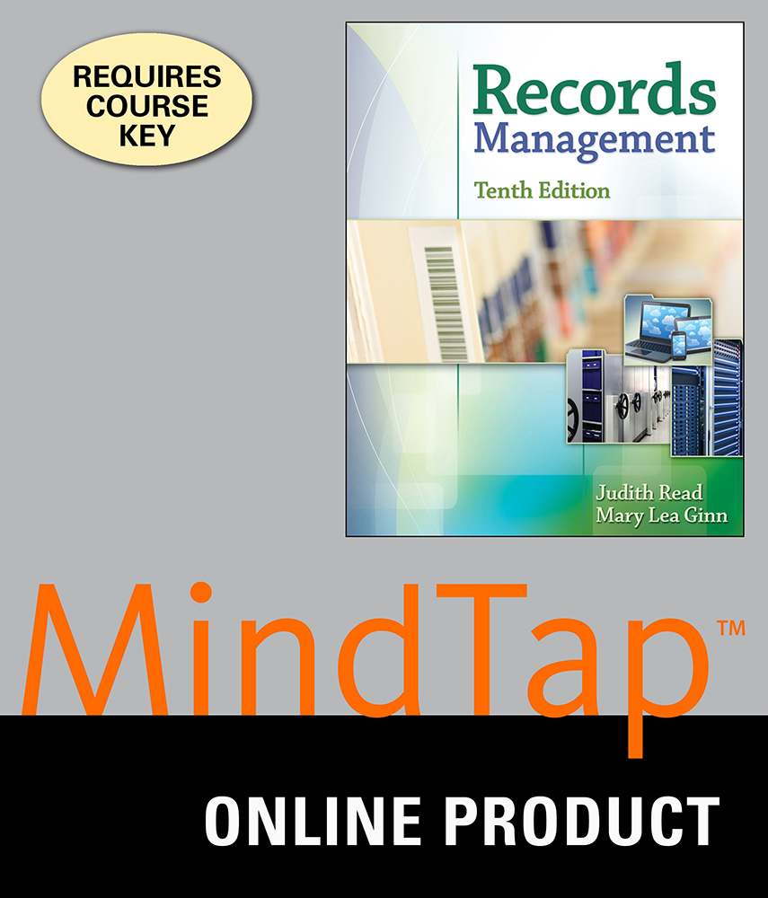 MindTap Office Technology Online Courseware to Accompany Read/Ginn's Records Management, 10th Edition, [Instant Access], 1 term (6 months)