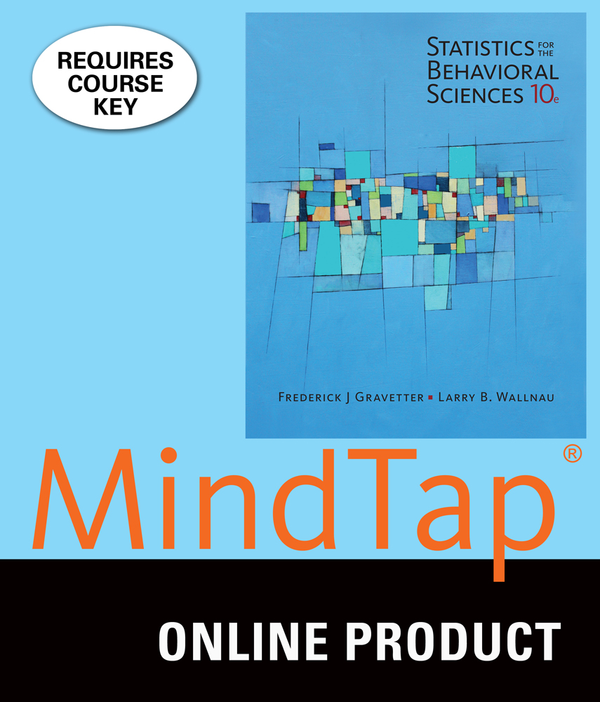 MindTap Psychology for Gravetter/Wallnau's Statistics for The Behavioral Sciences, 10th Edition