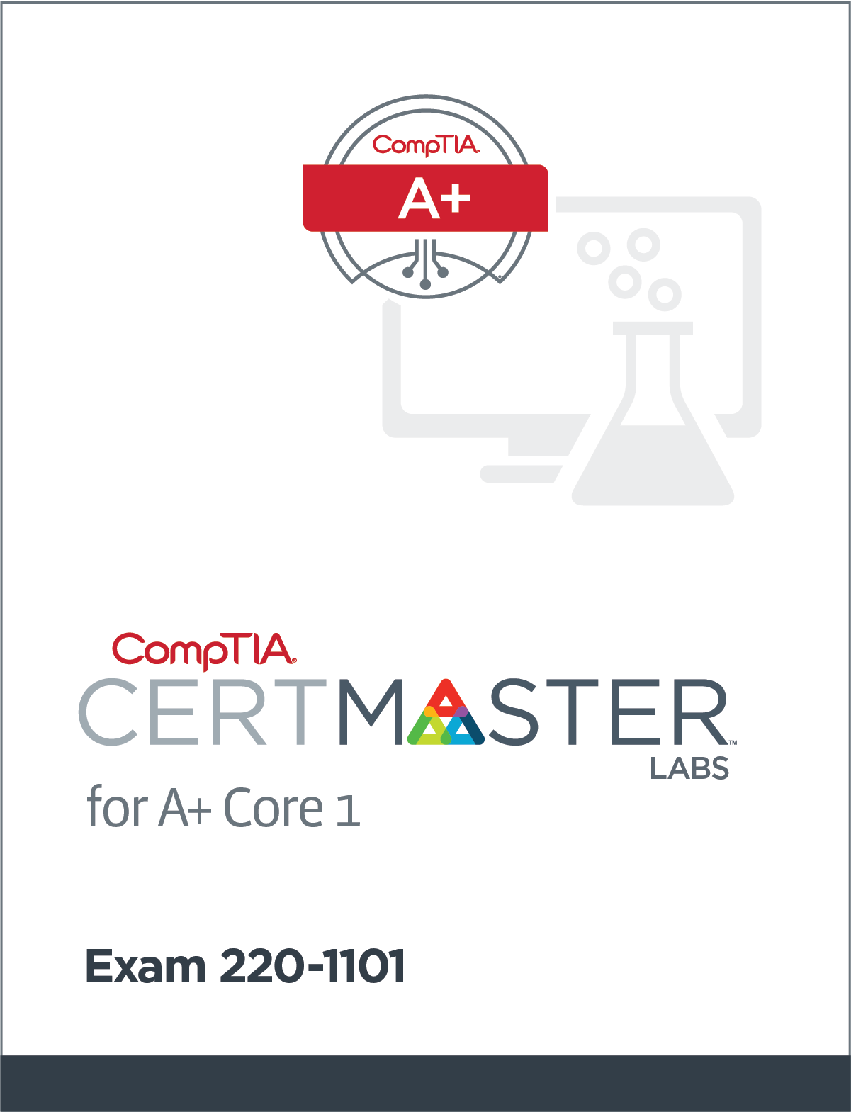 Comptia Certmaster Labs For A+ (220-1101) - Student Access Key by Comptia