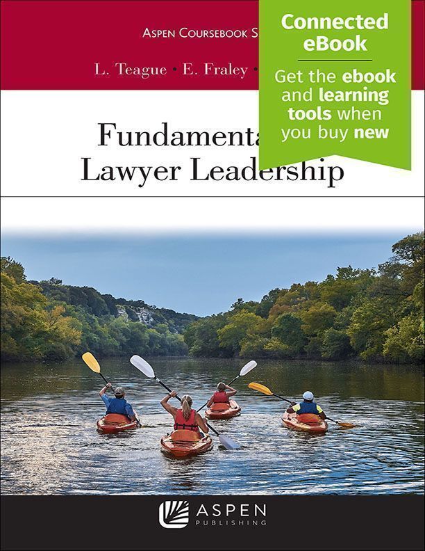 Fundamentals Of Lawyer Leadership [connected Ebook] by Leah W. teague ...