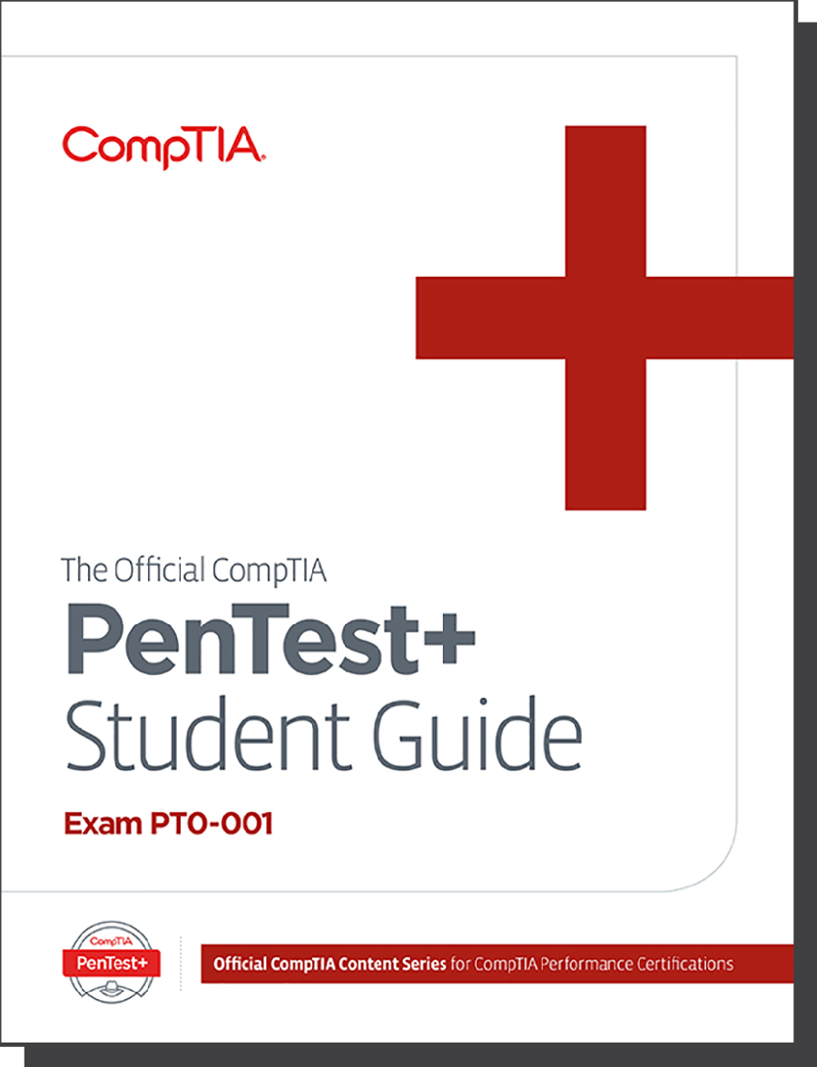 The Official CompTIA PenTest+ Student Guide (Exam PT0-001) eBook