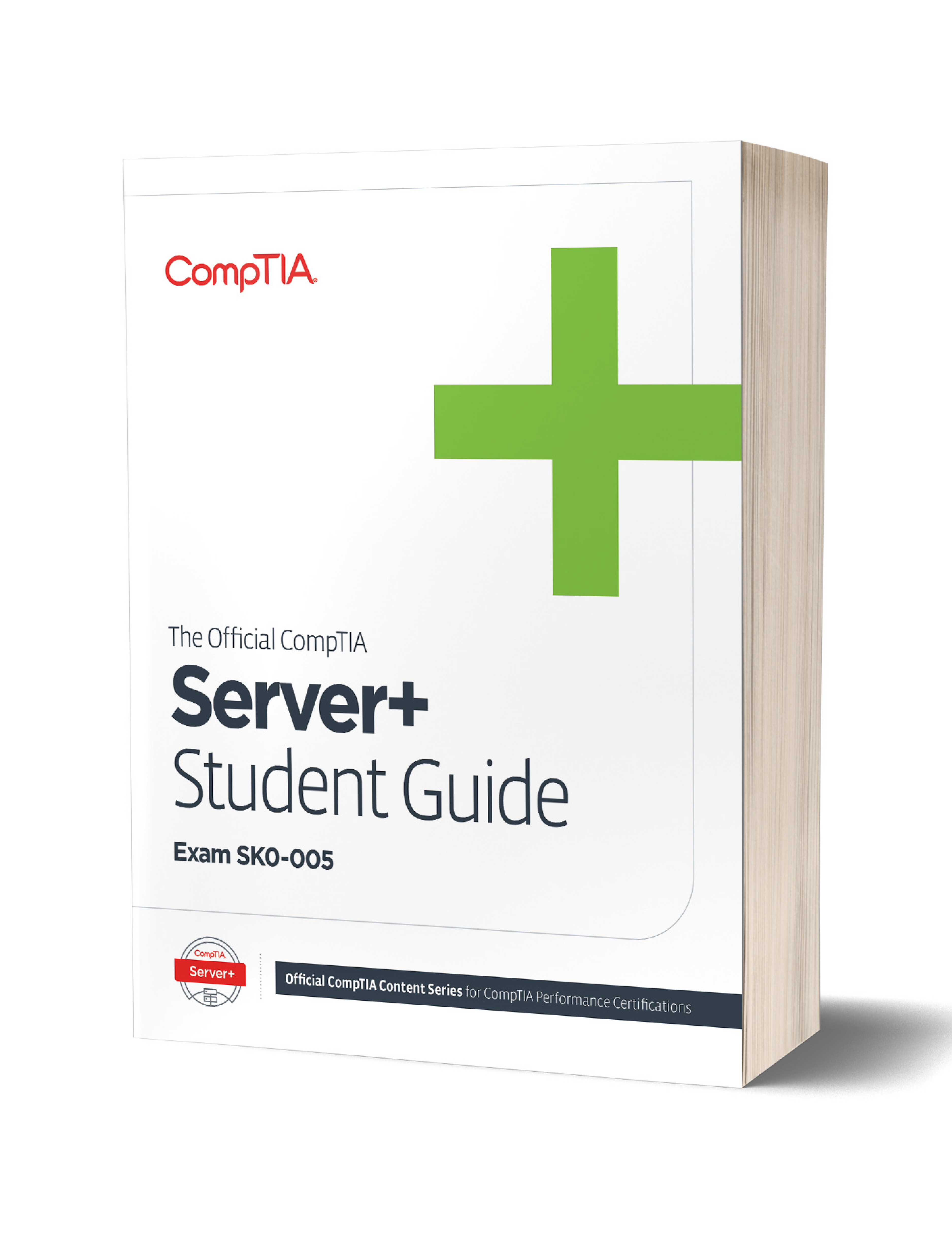 Cover image for The Official CompTIA Server+ Student Guide (Exam SK0 ...