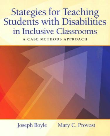 Strategies for Teaching Students with Disabilities in Inclusive Classrooms