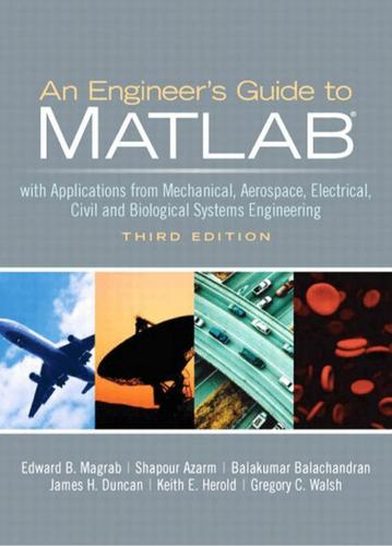 Engineers Guide to MATLAB, An (Subscription)