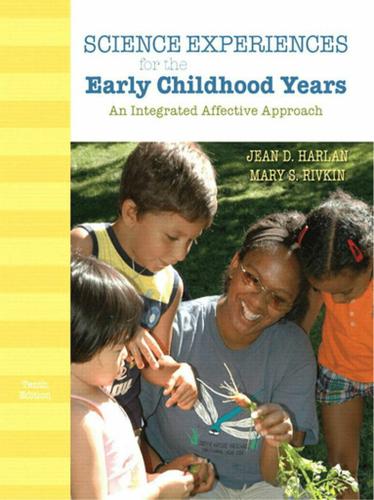 Science Experiences for the Early Childhood Years