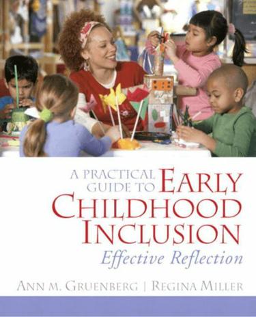 Practical Guide to Early Childhood Inclusion, A