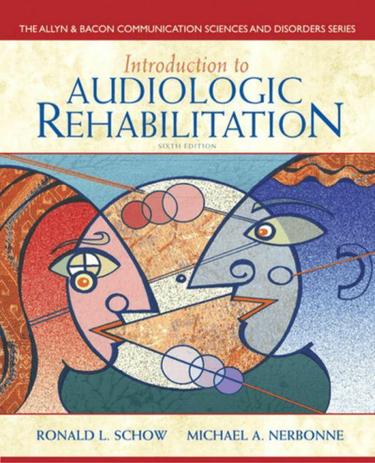 Introduction to Audiologic Rehabilitation (Subscription)