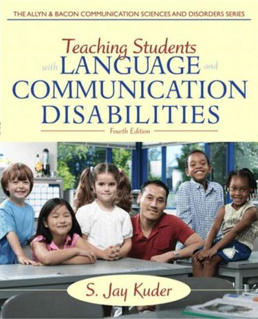 Teaching Students with Language and Communication Disabilities (Subscription)