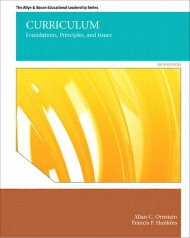 Curriculum 6th Edition by: Allan C. Ornstein - 9780133095418 | RedShelf