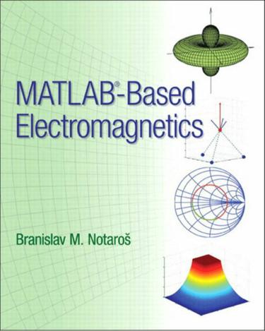 MATLAB-Based Electromagnetics
