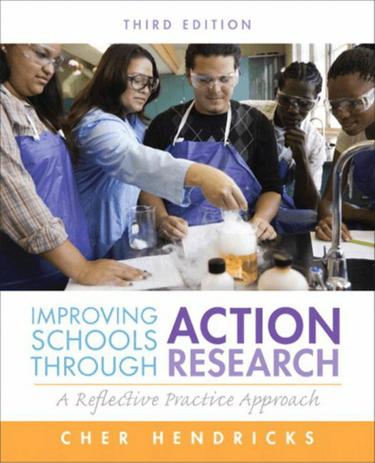 Improving Schools Through Action Research