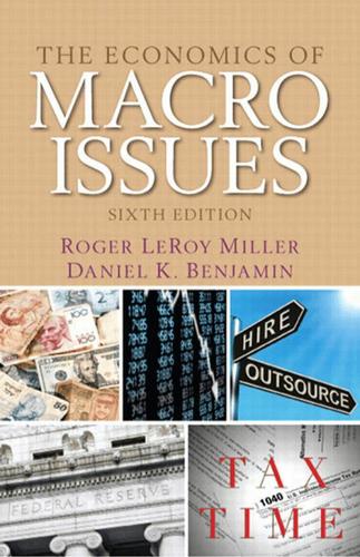 The Economics of Macro Issues (Subscription)