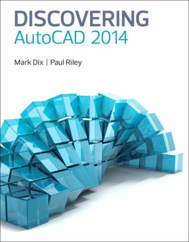 Discovering AutoCAD 2014