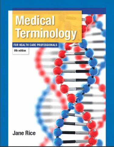 Medical Terminology for Health Care Professionals (Subscription)