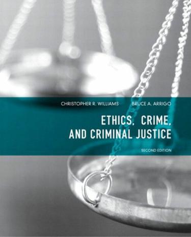 Ethics, Crime, and Criminal Justice (Subscription)