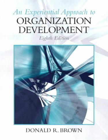 Experiential Approach to Organization Development (Subscription)